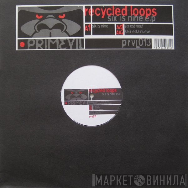 Recycled Loops - Six Is Nine E.P.