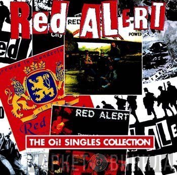 Red Alert  - The Oi! Singles Collection