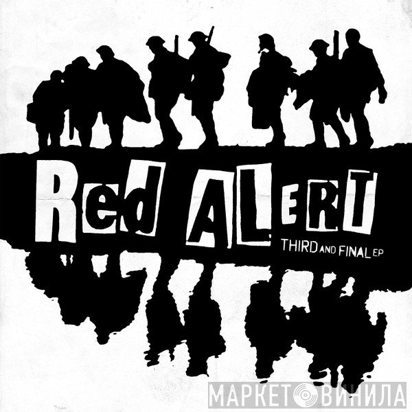 Red Alert  - Third And Final E.P.