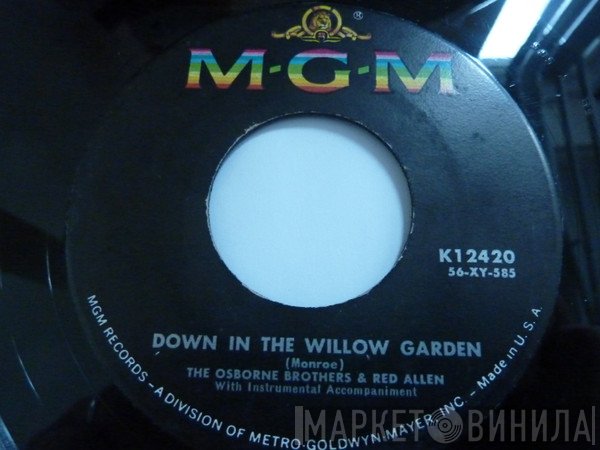 Red Allen , The Osborne Brothers - Down in The Willow Garden/HO, Honey, HO