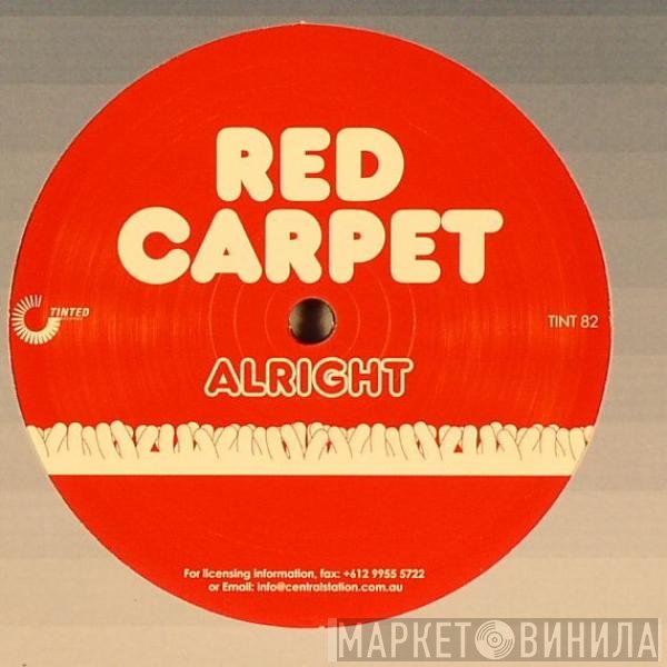 Red Carpet - Alright