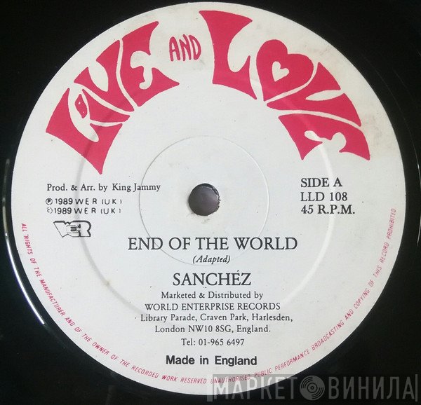 Red Dragon, Sanchez - End Of The World / Dibi Dibi Man