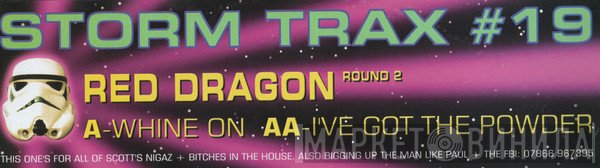 Red Dragon  - Whine On / I've Got The Powder