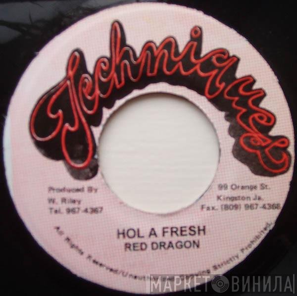 Red Dragon - Hol A Fresh