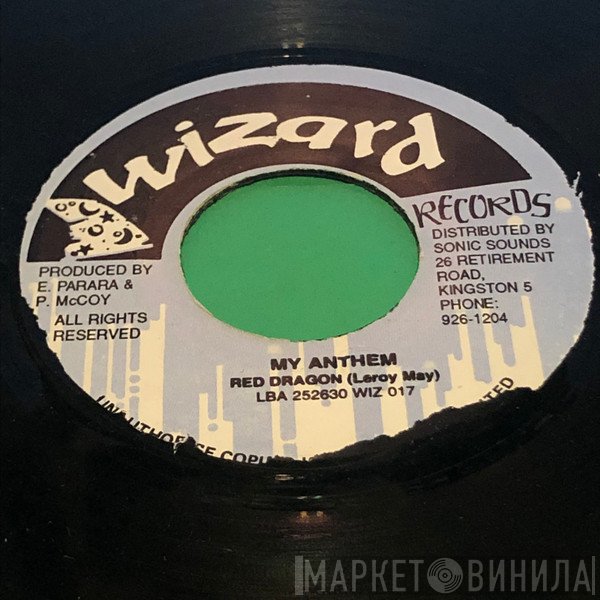 Red Dragon  - My Anthem