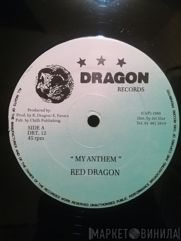 Red Dragon - My Anthem