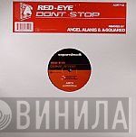 Red-Eye - Don't Stop