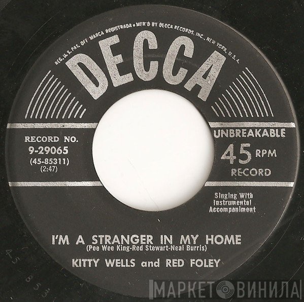 Red Foley, Kitty Wells - I'm A Stranger In My Home / One By One