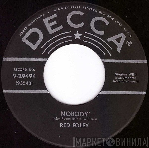 Red Foley  - Nobody / Hominy Grits