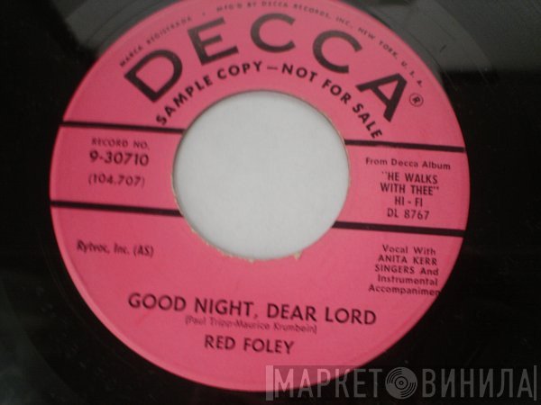 Red Foley - Good Night, Dear Lord / If I Can Help Somebody