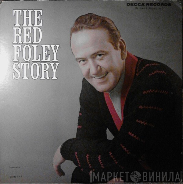 Red Foley  - The Red Foley Story