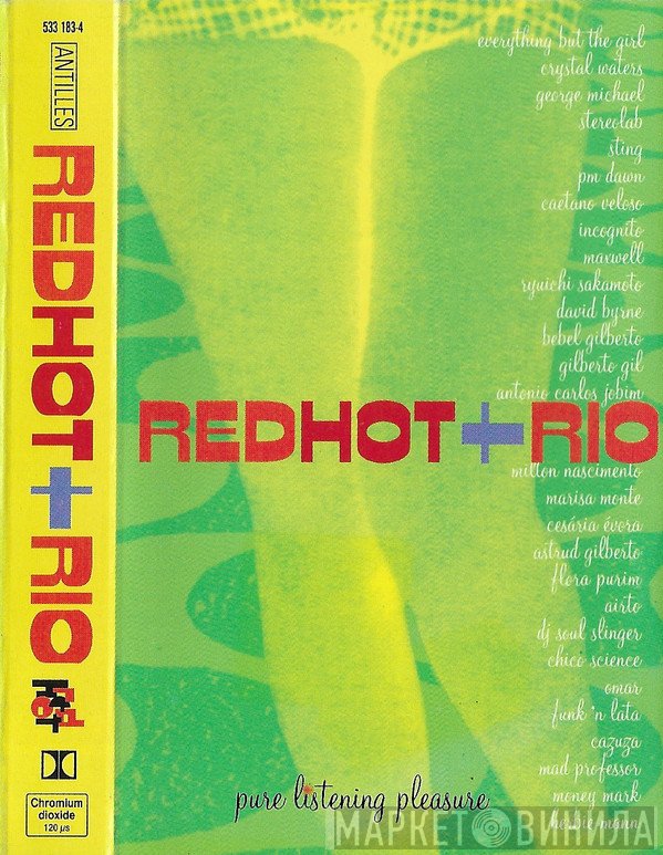  - Red Hot + Rio
