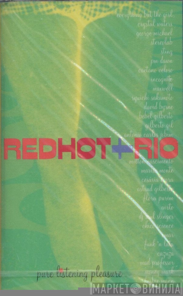  - Red Hot + Rio
