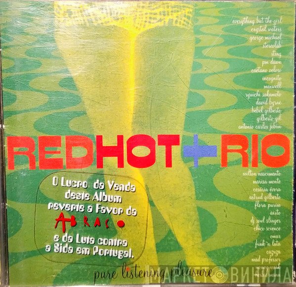  - Red Hot + Rio