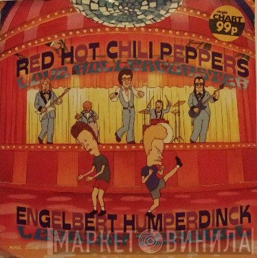 Red Hot Chili Peppers, Engelbert Humperdinck - Love Rollercoaster / Lesbian Seagull