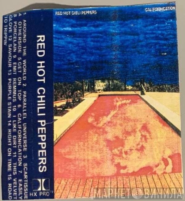 Red Hot Chili Peppers  - Californication