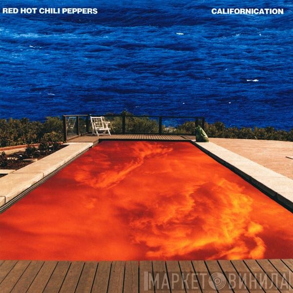 Red Hot Chili Peppers  - Californication