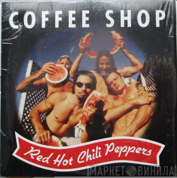 Red Hot Chili Peppers  - Coffee Shop