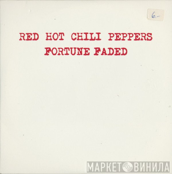 Red Hot Chili Peppers  - Fortune Faded