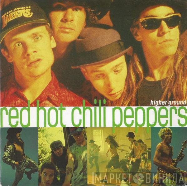 Red Hot Chili Peppers  - Higher Ground