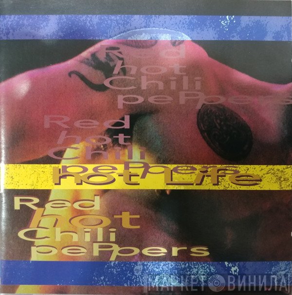 Red Hot Chili Peppers  - Hot Life