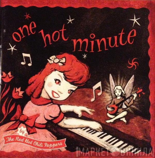 Red Hot Chili Peppers  - One Hot Minute