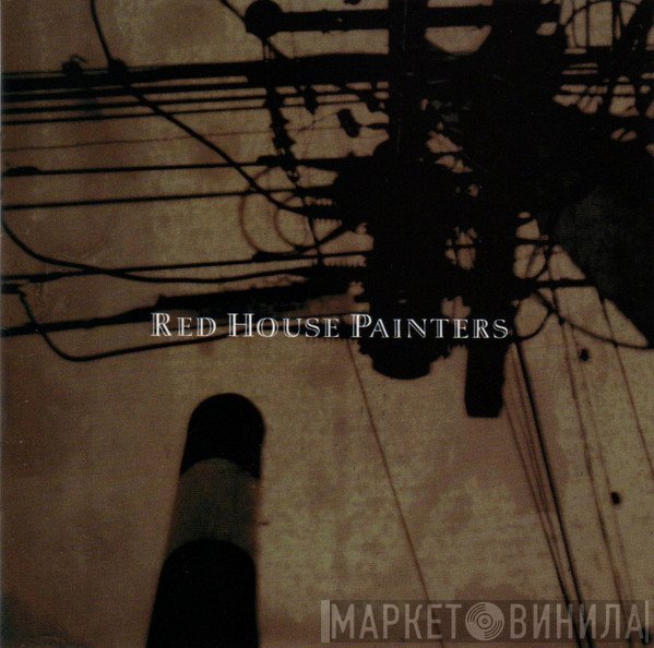 Red House Painters  - Retrospective
