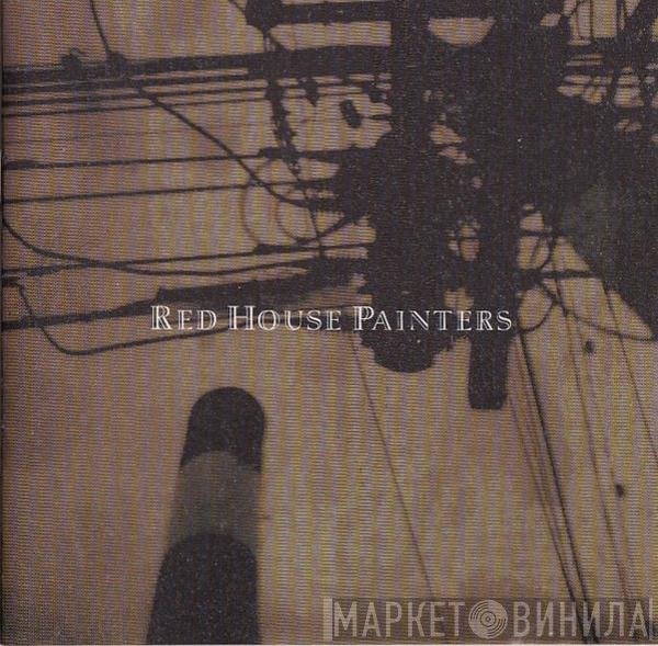 Red House Painters  - Retrospective