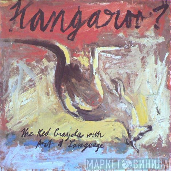 Red Krayola With Art & Language  - Kangaroo?