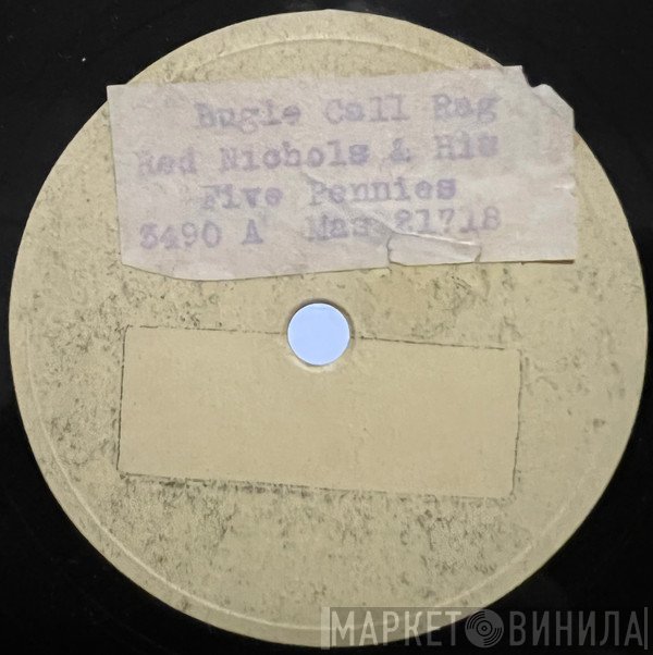 Red Nichols And His Five Pennies  - Bugle Call Rag / Back Beats