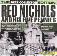 Red Nichols And His Five Pennies - Red Nichols And His Five Pennies