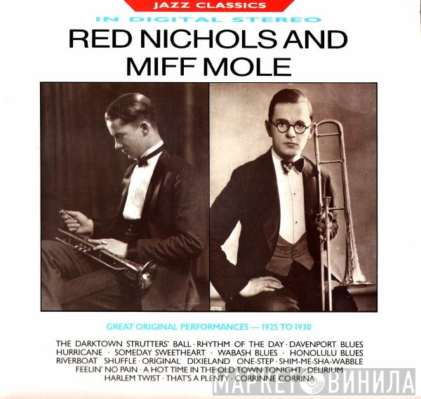 Red Nichols, Miff Mole - Great Original Performances - 1925 To 1930