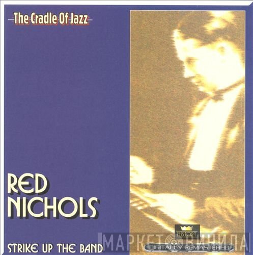 Red Nichols - Strike Up The Band