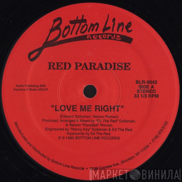 Red Paradise - Love Me Right / In My Soul