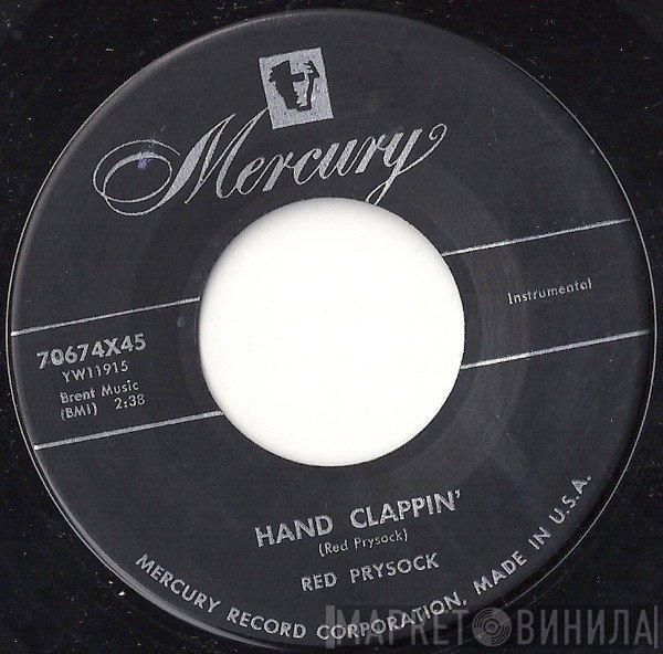 Red Prysock  - Hand Clappin' / Shoe String