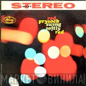 Red Prysock  - Swing Softly Red