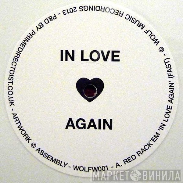 Red Rack'Em  - In Love Again
