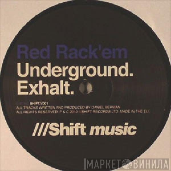 Red Rack'Em - Underground