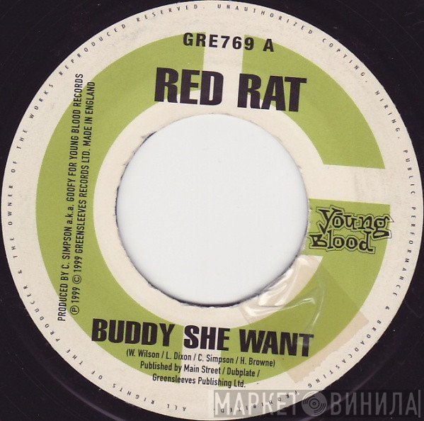 Red Rat, Mexican , Slingshot  - Buddy She Want / What Time Is It?