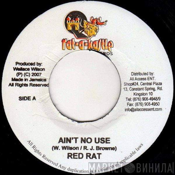 Red Rat - Ain't No Use