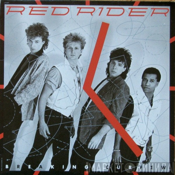 Red Rider  - Breaking Curfew