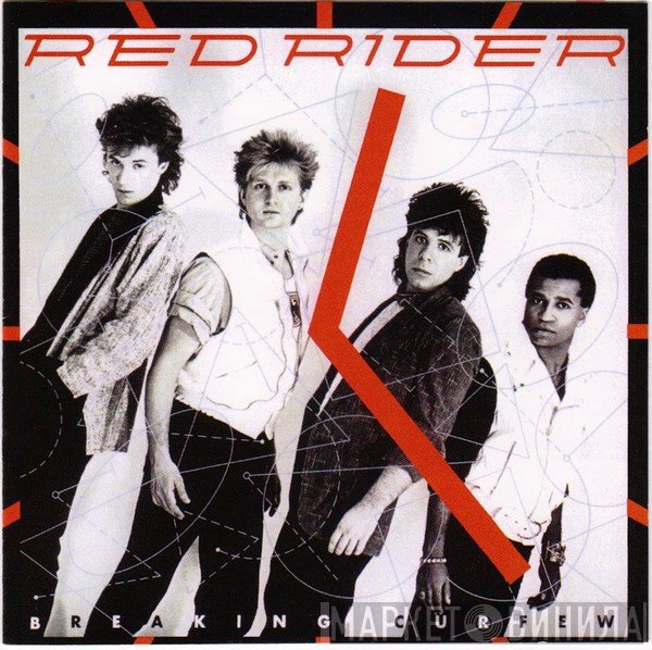 Red Rider  - Breaking Curfew