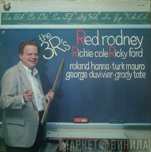 Red Rodney / Richie Cole / Ricky Ford  - The 3 R's