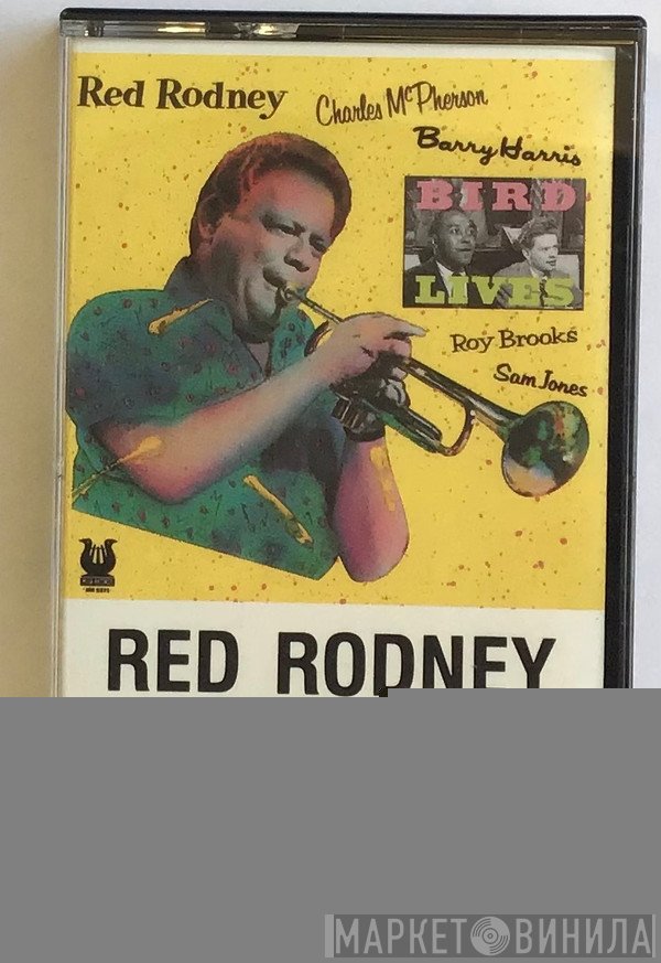 Red Rodney - Bird Lives