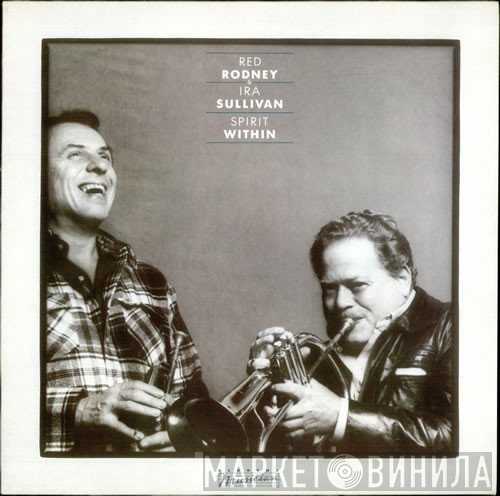 Red Rodney, Ira Sullivan - Spirit Within