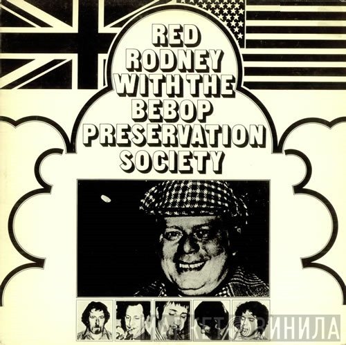 Red Rodney, The Be-Bop Preservation Society - Red Rodney With The Bebop Preservation Society