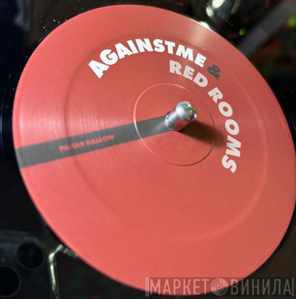 Red Rooms, AgainstMe - Tar 30