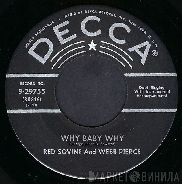 Red Sovine And Webb Pierce  - Why Baby Why