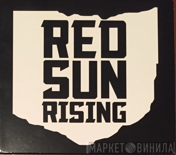 Red Sun Rising   - Red Sun Rising