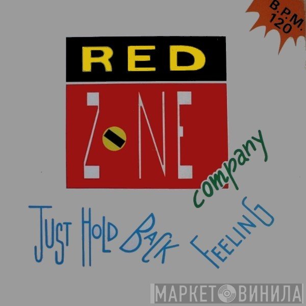 Red Zone Company - Just Hold Back Feeling
